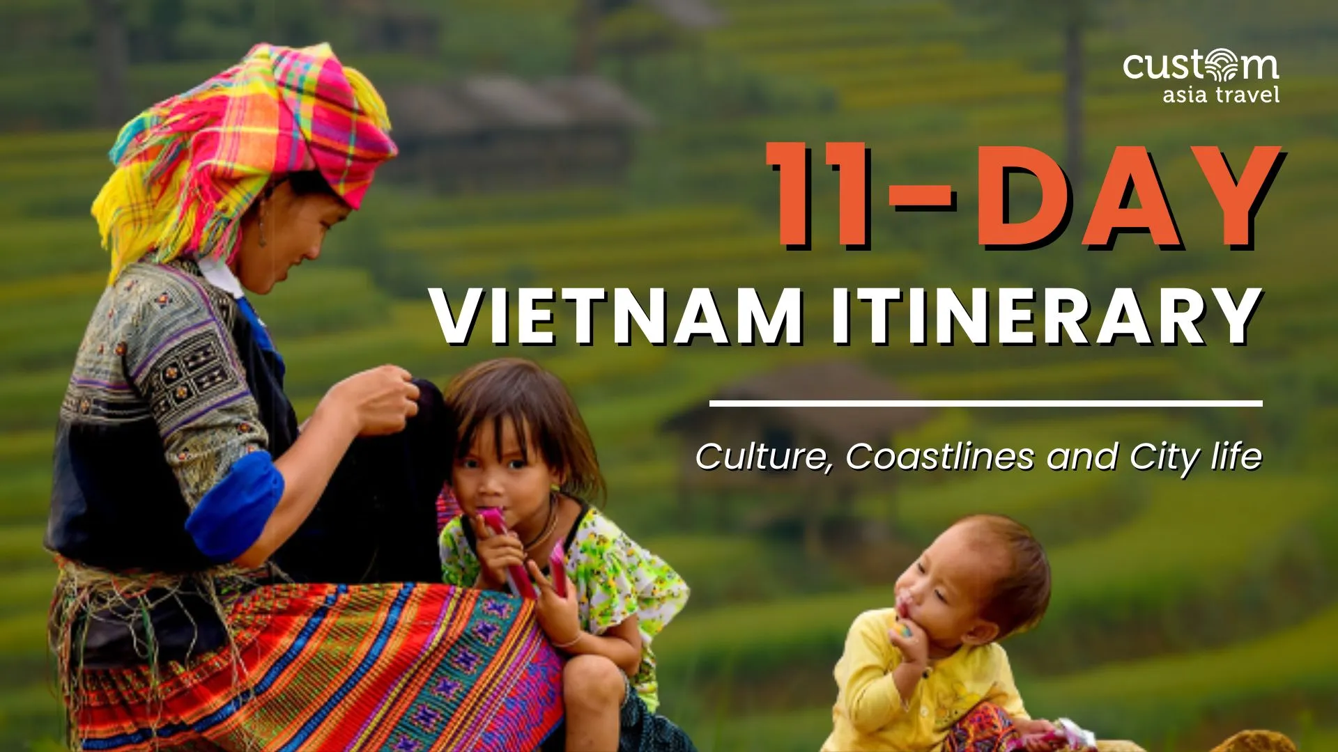 11-Day Vietnam Itinerary – How to explore the country’s highlights